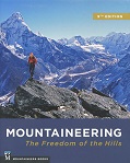 Mountaineering: The Freedom of the Hills (9th edition)